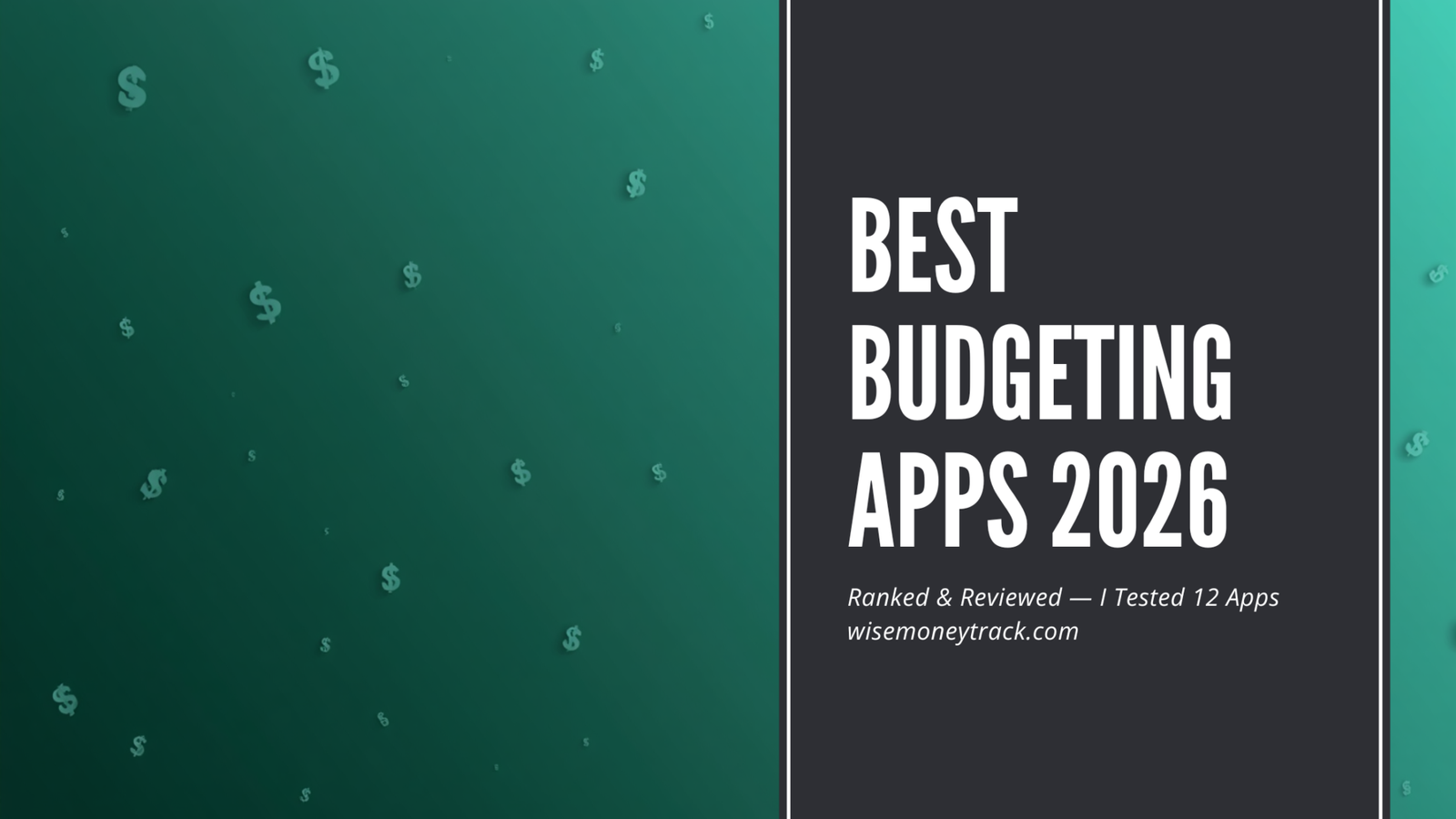 Best Budgeting Apps in 2026 — Ranked and Reviewed (I Tested 12 Apps ...